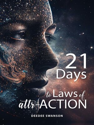 cover image of 21 Days to Laws of attr-ACTION
